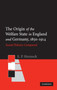 The Origin of the Welfare State in England and Germany, 1850-1914 : Social Policies Compared
