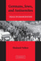 Germans, Jews, and Antisemites : Trials in Emancipation