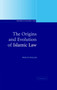 The Origins and Evolution of Islamic Law