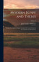 Modern Egypt and Thebes : Being a Description of Egypt, Including Information Required for Travellers in That Country; Volume 2