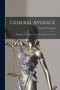 General Average : Principles and Practice in the United States of America