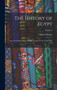The History of Egypt : From the Earliest Times Till the Conquest by the Arabs, A.D. 640; Volume 2