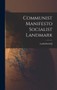 Communist Manifesto Socialist Landmark