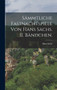 Sammtliche Fastnachtspiele von Hans Sachs. II. Bandchen.