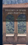 History of Spain and Portugal; Volume 1