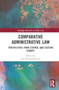 Comparative Administrative Law : Perspectives from Central and Eastern Europe
