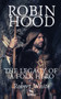 Robin Hood : The Legacy of a Folk Hero