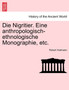Die Nigritier. Eine anthropologisch-ethnologische Monographie, etc.