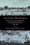 Atlantic Diasporas : Jews, Conversos, and Crypto-Jews in the Age of Mercantilism, 1500-1800