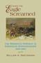 When the Eagle Screamed : The Romantic Horizon in American Expansionism, 1800-1860