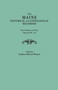The Maine Historical and Genealogical Recorder. Nine Volumes Bound in Three. Volumes VII-IX