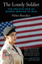 The Lonely Soldier : The Private War of Women Serving in Iraq
