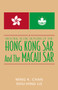 Historical Dictionary of the Hong Kong SAR and the Macao SAR Historical Dictionary of the Hong Kong SAR and the Macao SAR