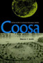 Coosa : The Rise and Fall of a Southeastern Mississippian Chiefdom