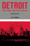 Detroit : City of Race and Class Violence