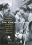 The Enemy Within : Hucksters, Racketeers, Deserters, and Civilians During the Second World War