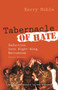 Tabernacle of Hate : Seduction into Right-Wing Extremism, Second Edition