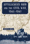Appalachian Ohio and the Civil War, 1862-1863