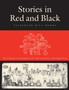 Stories in Red and Black : Pictorial Histories of the Aztecs and Mixtecs