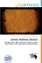 James Holmes (Actor) by Terrence James Victorino - Paperback