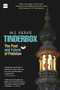 Tinderbox : The Past And Future Of Pakistan
