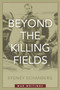 Beyond the Killing Fields : War Writings