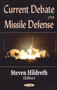 Current Debate on Missile Defense