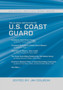 The U.S. Naval Institute on the U.S. Coast Guard : U.S. Naval Institute Wheel Books