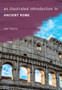 An Illustrated Introduction to Ancient Rome