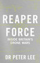 Reaper Force - Inside Britain's Drone Wars