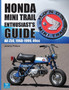 Honda Mini Trail Enthusiast's Guide : All Z50, 1968-1999, 49cc