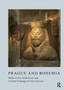 Prague and Bohemia : Medieval Art, Architecture and Cultural Exchange in Central Europe