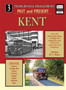 Trams,Buses & Trolleybuses Past and Present : Kent No. 3