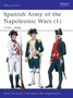 Spanish Army of the Napoleonic Wars (1) : 1793-1808