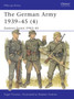 The German Army 1939-45 (4) : Eastern Front 1943-45