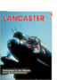 Lancaster: RAF Heavy Bomber