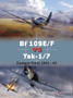 Bf 109E/F vs Yak-1/7 : Eastern Front 1941???42