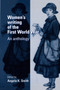 Women's Writing of the First World War : An Anthology