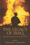 The Legacy of Iraq : From the 2003 War to the 'Islamic State'