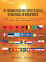 The Organization and Order of Battle of Militaries in World War II : Volume IX - The Overrun & Neutral Nations of Europe and Latin American Allies