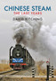 Chinese Steam : The Last Years