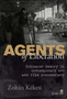 Agents of Liberations : Holocaust Memory in Contemporary Art and Documentary Film by Zoltan Kekesi - Hardback