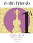 Violin Friends 1A : Violin Del 1A Repertoar och samspelsbok foer barn och unga (Suomi Music, 2020) : 1 by Lauri Juhani Hamalainen - Paperback