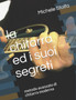 La chitarra ed i suoi segreti : metodo avanzato di chitarra moderna by Michele Stolfa - Paperback
