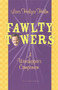 "Fawlty Towers" : A Worshipper's Companion by Lars Holger Holm - Paperback