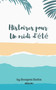 Histoires pour Un midi d'ete by Swapna Dutta - Paperback