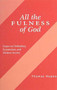 All the Fulness of God by Hopko - Paperback