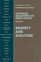Classical Selections on Great Issues : Society and Solitude by Emile Durkheim - Paperback