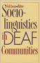 Sociolinguistics in Deaf Communities by Cecil Lucas - Paperback