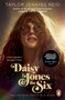 Daisy Jones and The Six :  From the author of the hit TV series
